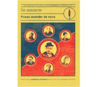 Eldorado Se Assoprar Posso Acender de Novo (DVD) + (CD)