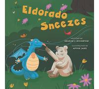 Eldorado Sneezes