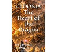 ELDORIA The Heart of the Dragon: 1