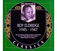 Eldridge, Roy - 1945-47