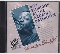 Roy Eldridge - At the Arcadia Ballroom