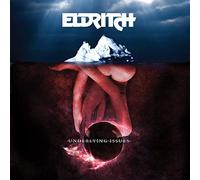 Eldritch - Underlined Issues