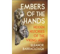 Eleanor Barraclough Embers of the Hands (Paperback) (US IMPORT)