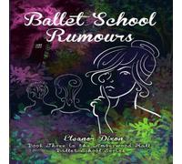 Eleanor Dixon Ballet School Rumours N/A Book Eleanor Dixon Multicolor