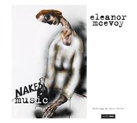 Eleanor McEvoy - Naked Music [VINYL]
