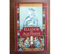 Eleanor of Aquitaine: A Life
