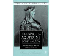 Eleanor of Aquitaine: Lord and Lady: 0 (The New Middle Ages)