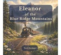 Eleanor of the Blue Ridge Mountains