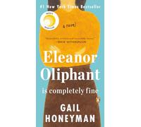 Eleanor Oliphant Is Completely Fine