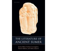 Eleanor Robson The Literature of Ancient Sumer (Paperback)