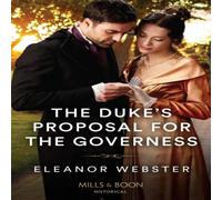 Eleanor Webster The Duke's Proposal For The Governess Paperback Book Eleanor Webster Multicolor