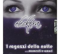 Elektra - I Ragazzi Della Notte