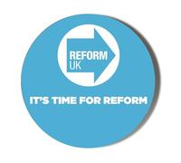 ELECTION 2024 - REFORM PARTY LOGO - IT'S TIME FOR REFORM - 58mm Large Badge