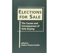 Elections for Sale: The Causes and Consequences of Vote Buying