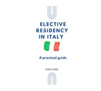 Elective Residency in Italy: A Practical Guide