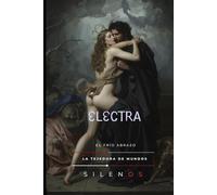 ELECTRA: El Frío Abrazo (Mitología Griega)