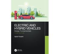 Electric and Hybrid Vehicles : Design Fundamentals