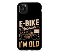 Electric Bike Because I'm Old Ebike Rider Wit Case for iPhone 11 Pro Max