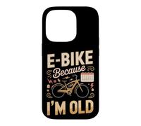 Electric Bike Because I'm Old Ebike Rider Wit Case for iPhone 14 Pro