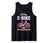 Electric Bike RIDING E-BIKE INTO MOTHERHOOD Funny Tank Top