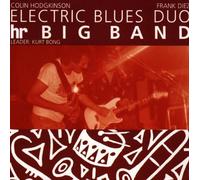 Electric Blues Duo & Hr Band - Electric Blues Duo & Hr B