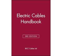 Electric Cables Handbook: BICC Cables