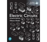 Electric Circuits, Global Edition: Global Edition, 11th Edition