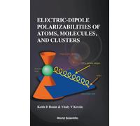 Electric-dipole Polarizabilities Of Atoms, Molecules, And Clusters