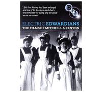 Electric Edwardians - The Films of Mitchell and Kenyon [1900] [DVD]