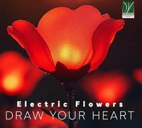 Da Vinci – Electric Flowers: Draw Your Heart
