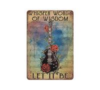 Electric Guitar Music Sheet Flower Whisper Words Of Wisdom Let It Be Metal Tin Sign Vintage Bar Home Bathroom Wall Decor Fun Sign Red Rose Poster Iron Painting Retro Metal Tin Sign 8X12 Inches
