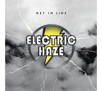 Electric Haze - Get In Line
