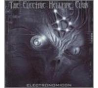 Electric Hellfire Club - Electronomicon