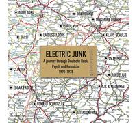 VARIOUS ARTISTS - ELECTRIC JUNK - DEUTSCHE ROCK, PSYCH AND KOSMICHE 1970-1978 4CD CLAMSHELL BOX