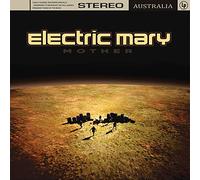 Electric Mary - Mother