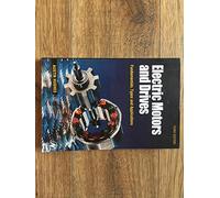 Electric Motors and Drives: Fundamentals, Types and Applications