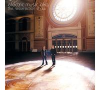 Electric Music Aka - Resurrection Show