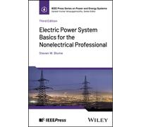 Electric Power System Basics for the Nonelectrical Professional