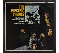 ELECTRIC PRUNES - I Had Too Much to Dream (Last Night) [VINYL]