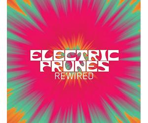 Electric Prunes - Rewired