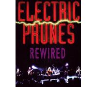 Electric Prunes - Rewired (DVD) [2003]