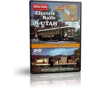 Electric Rails of Utah (Charles Smiley Presents)