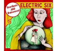 ELECTRIC SIX - HEARTBEATS & BRAINWAVES CD NEW