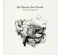 Electric Soft Parade - Human Body