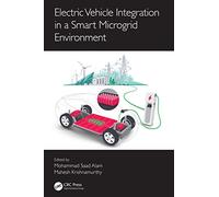 Electric Vehicle Integration in a Smart Microgrid Environment