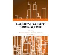 Electric Vehicle Supply Chain Management (Routledge Studies in Transport Analysis)