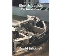Electric Vehicle Technologies (Electric Vehicles)