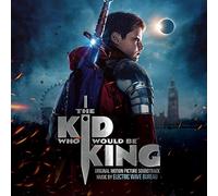 Electric Wave Bureau - The Kid Who Would Be King (Original Motion Picture Soundtrack)