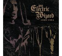 Electric Wizard - Pre Electric Wizard 1989-1994