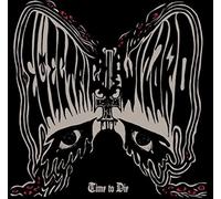 Electric Wizard - Time To Die [VINYL]